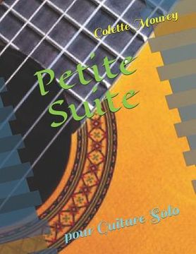 portada Petite Suite: Pour Guitare Solo (en Francés)