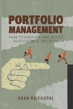 portada Portfolio Management: How to Innovate and Invest in Successful Projects (en Inglés)