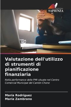 portada Valutazione dell'utilizzo di strumenti di pianificazione finanziaria (en Italiano)