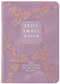 portada Still Small Voice: 365 Meditations on the Words of Jesus (in English)