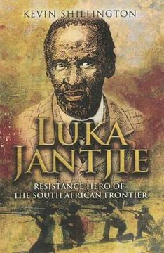 portada luka jantjie: resistance hero of the south african frontier (en Inglés)