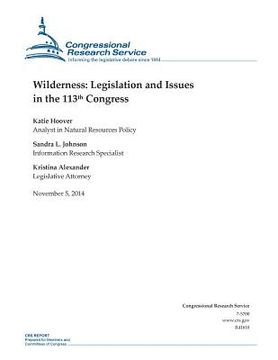 portada Wilderness: Legislation and Issues in the 113th Congress (en Inglés)
