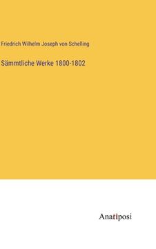 portada Sämmtliche Werke 1800-1802 (en Alemán)