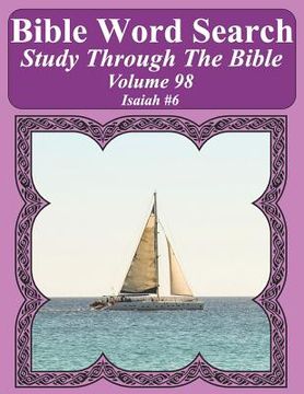 portada Bible Word Search Study Through The Bible: Volume 98 Isaiah #6 (en Inglés)