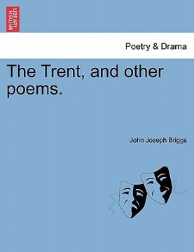portada the trent, and other poems. (en Inglés)