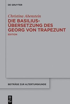 portada Die Basilius-Übersetzung des Georg von Trapezunt (en Alemán)
