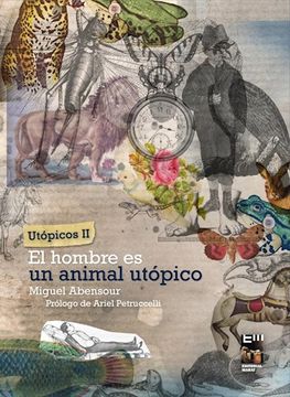portada Utopicos II: Hombre es un Animal Utopico
