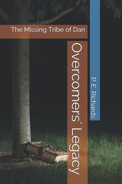 portada Overcomers' Legacy: The Missing Tribe of dan (en Inglés)