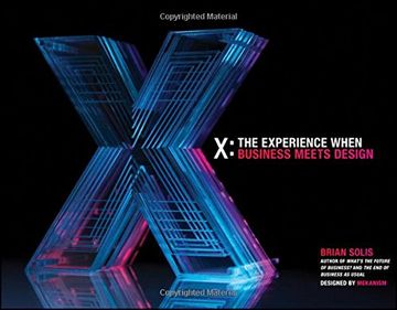 portada X: The Experience When Business Meets Design (en Inglés)