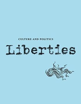portada Liberties Journal of Culture and Politics: Volume Iii, Issue 3