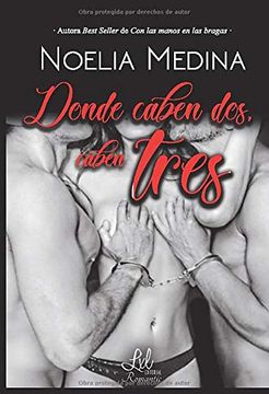portada Donde Caben Dos, Caben Tres (in Spanish)