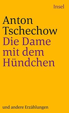 portada Die Dame mit dem Hündchen: Und Andere Erzählungen (Insel Taschenbuch) (in German)