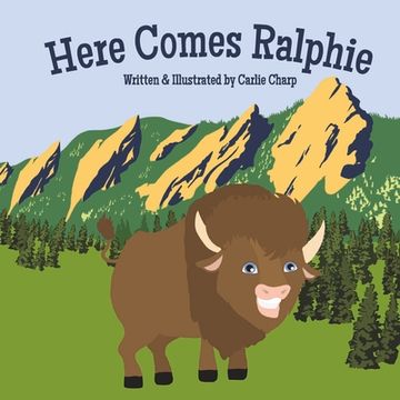 portada Here Comes Ralphie (en Inglés)
