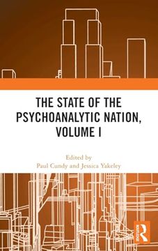 portada The State of the Psychoanalytic Nation, Volume i (en Inglés)