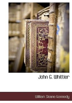 portada john g. whittier (en Inglés)