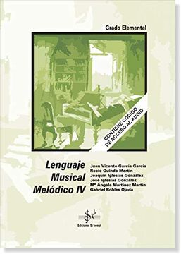 portada Lenguaje Musical Melodico 4 sin cd. Contiene Código de Acceso a los Audios en app