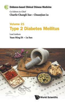 portada Evidence-Based Clinical Chinese Medicine - Volume 21: Type 2 Diabetes Mellitus 