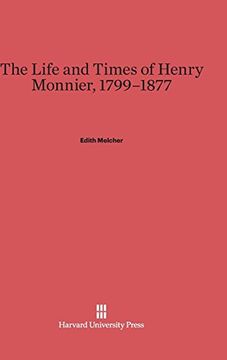 portada The Life and Times of Henry Monnier, 1799-1877 (en Inglés)