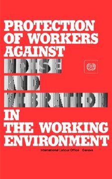 portada protection of workers against noise and vibration in the working environment. ilo code of practice (in English)