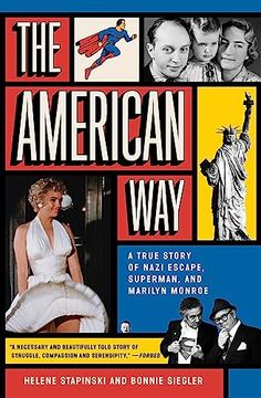 portada The American Way: A True Story of Nazi Escape, Superman, and Marilyn Monroe (en Inglés)