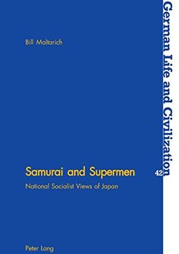 portada Samurai and Supermen: National Socialist Views of Japan: v. 42 (German Life & Civilization)