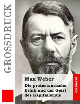 portada Die protestantische Ethik und der Geist des Kapitalismus (Großdruck) (in German)