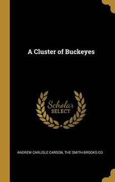 portada A Cluster of Buckeyes (en Inglés)