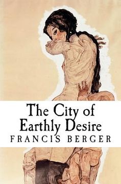 portada the city of earthly desire (en Inglés)