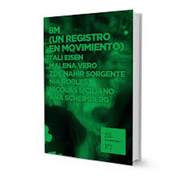 portada 8M (Un registro en movimiento)