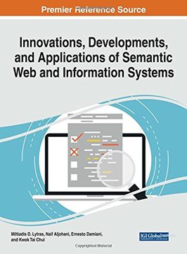 portada Innovations, Developments, and Applications of Semantic Web and Information Systems (Advances in Web Technologies and Engineering)