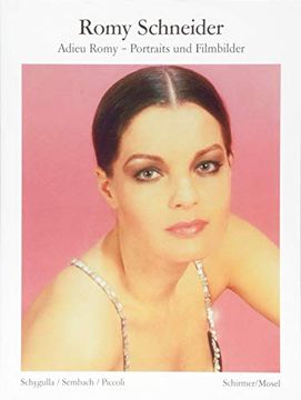 portada Adieu Romy: Portraits 1954-1981 (Bibliothek der Klassiker) (en Alemán)