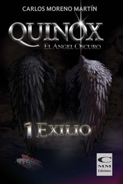 portada Quinox. El Angel Oscuro 1: Exilio (in Spanish)