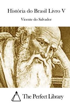 portada História do Brasil Livro V (en Portugués)