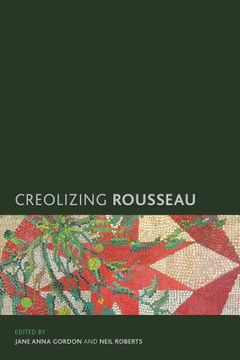 portada Creolizing Rousseau (en Inglés)
