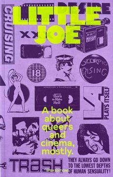 portada Little Joe: A Book About Queers and Cinema Mostly (in English)