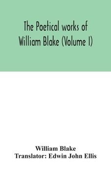 portada The poetical works of William Blake (Volume I) (en Inglés)