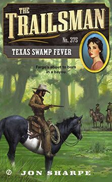 portada Texas Swamp Fever (Trailsman) (in English)