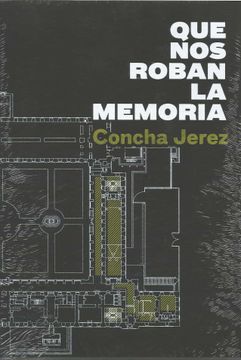 portada Que nos Roban la Memoria