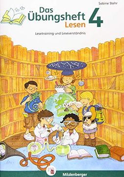 Das Übungsheft Lesen 4: Lesetraining und Leseverständnis - Klasse 4 (en Alemán)