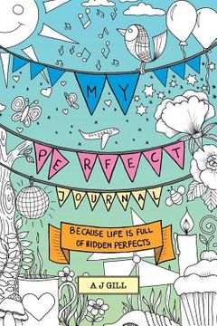 portada My Perfect: Because life is full of hidden perfects! (in English)