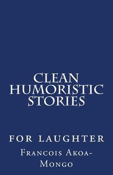 portada Clean Humoristic Stories: for laughter (in English)