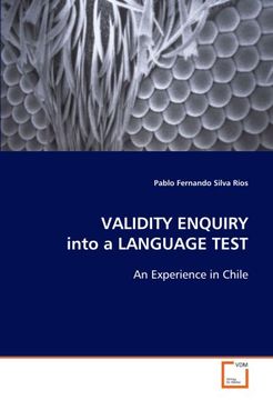 portada Validity Enquiry Into a Language Test: An Experience in Chile (in English)