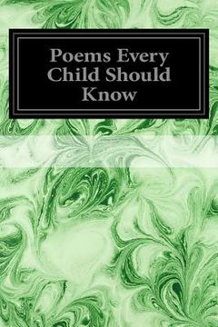 portada Poems Every Child Should Know (en Inglés)