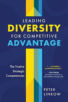 portada Leading Diversity for Competitive Advantage: The Twelve Strategic Competencies 