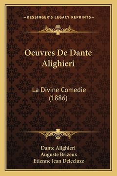 portada Oeuvres De Dante Alighieri: La Divine Comedie (1886)