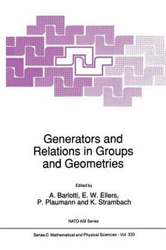 portada Generators and Relations in Groups and Geometries (en Inglés)