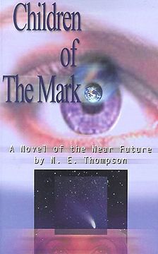 portada children of the mark: a novel of the near future