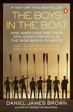 portada The Boys in the Boat (Movie Tie-In): Nine Americans and Their Epic Quest for Gold at the 1936 Berlin Olympics (en Inglés)