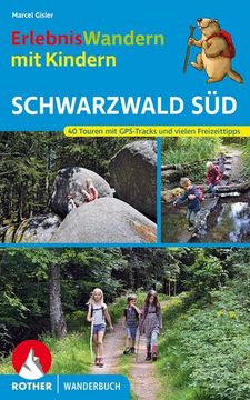 portada Erlebniswandern mit Kindern Schwarzwald süd (en Alemán)