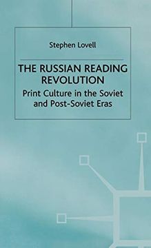 portada The Russian Reading Revolution: Print Culture in the Soviet and Post-Soviet Eras (Studies in Russia and East Europe) (en Inglés)